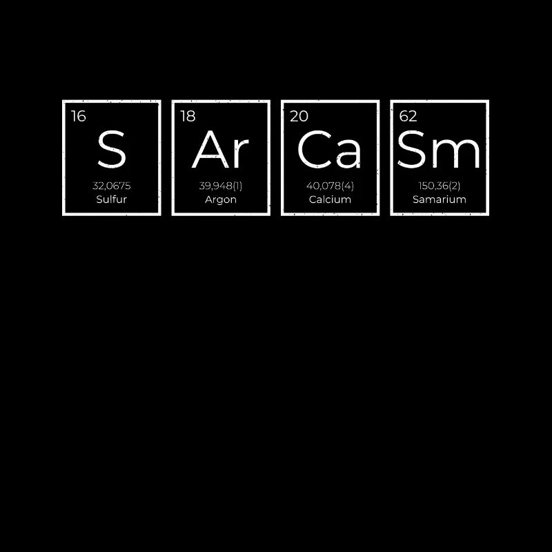 Funny, sarcasm, sarcastic humor, irony