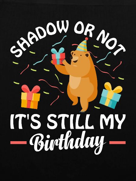 Groundhog - Groundhog Day Birthday