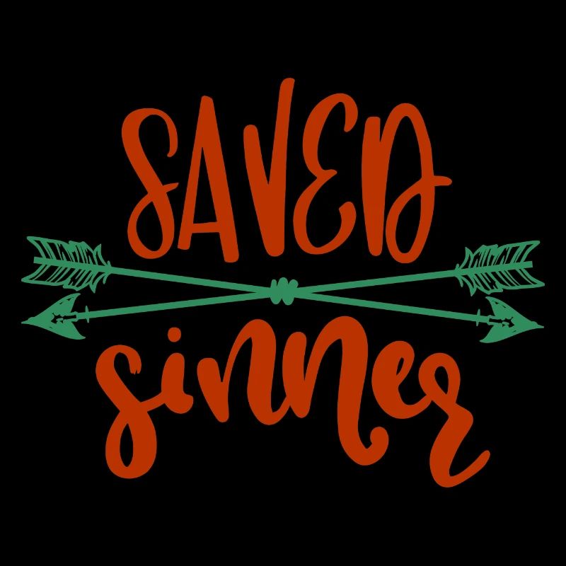 Saved Sinner Sprüche und Botschaften aus der Bibel