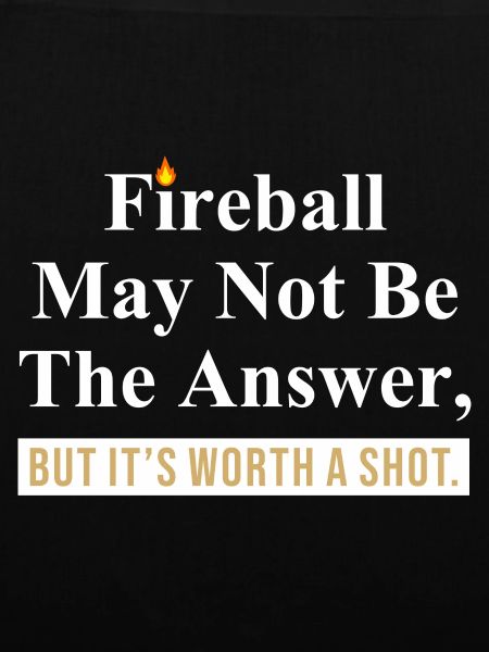 Fireball Quote Graphic