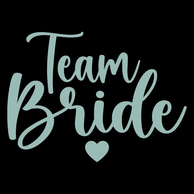 Team bride