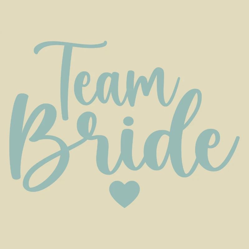 Team bride