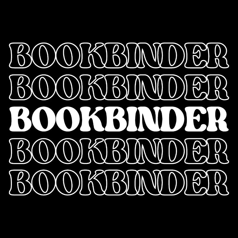 Bookbinder Binder Book Worker Book Mender Book