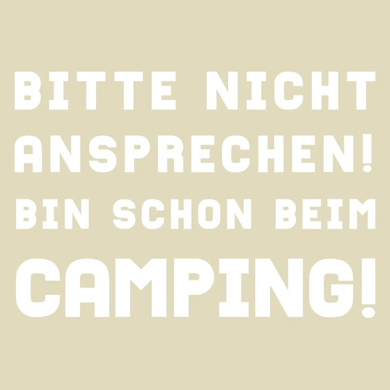 bitte nicht ansprechen camping