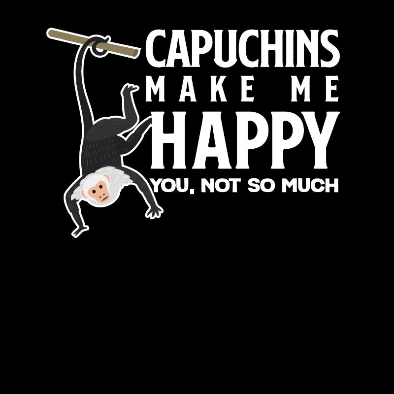 Capuchin monkeys make me happy Capuchins