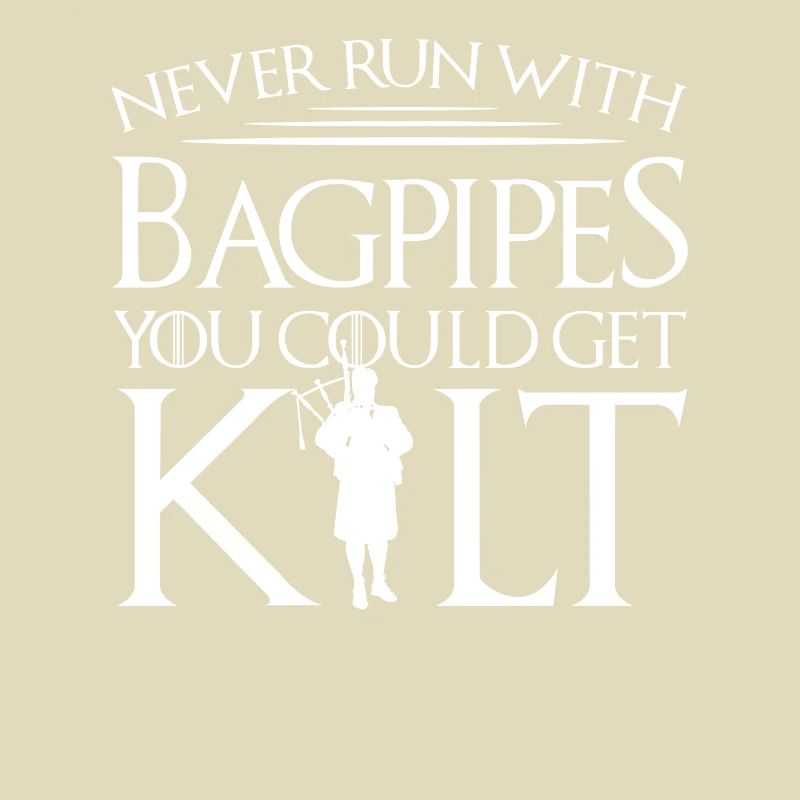 Never Run Kilt Bagpipe Bagpipe Kilt Gift