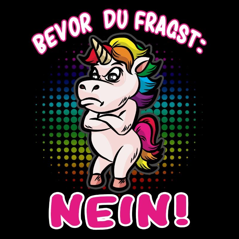 Bevor du fragst: Nein! Selbstbewusstes Einhorn