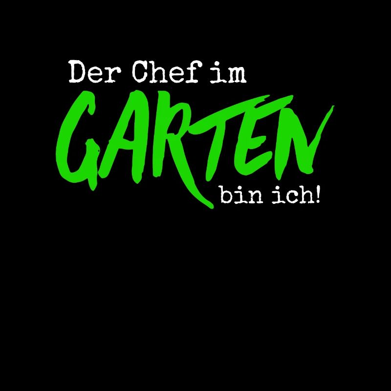 Der Chef im Garten bin ich, Gärtner Geschenkidee