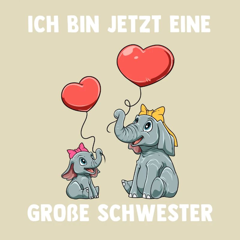 Elefanten Große Schwester Ich bin jetzt ein Große