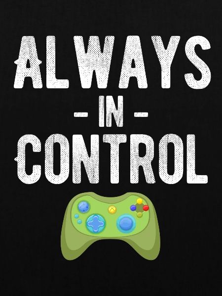 Always Under Control Funny