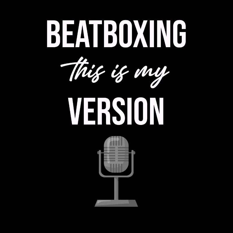 Beatboxing This is my version Drummer