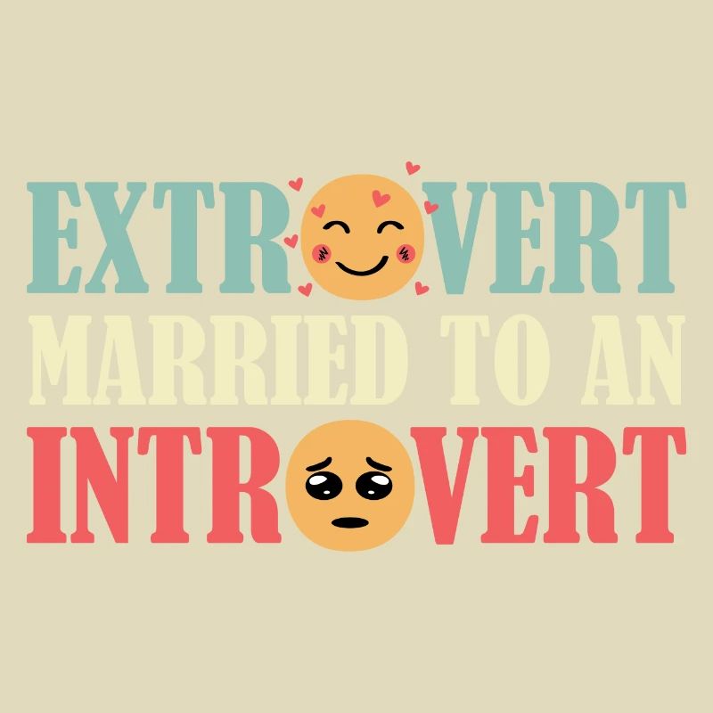 Extrovert married introvert Glücklic