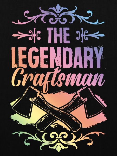 Legendary Craftsman
