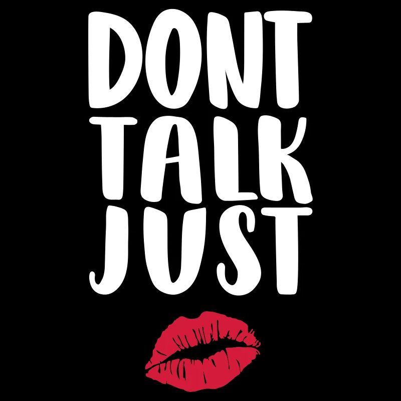 dont-Talk-just-Kuss