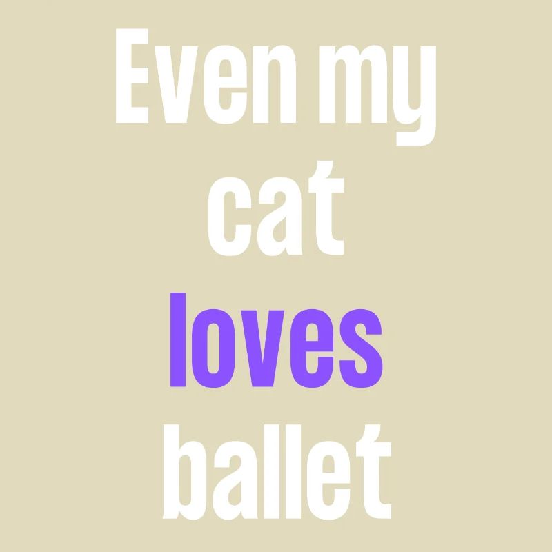 Même mon chat aime le ballet.