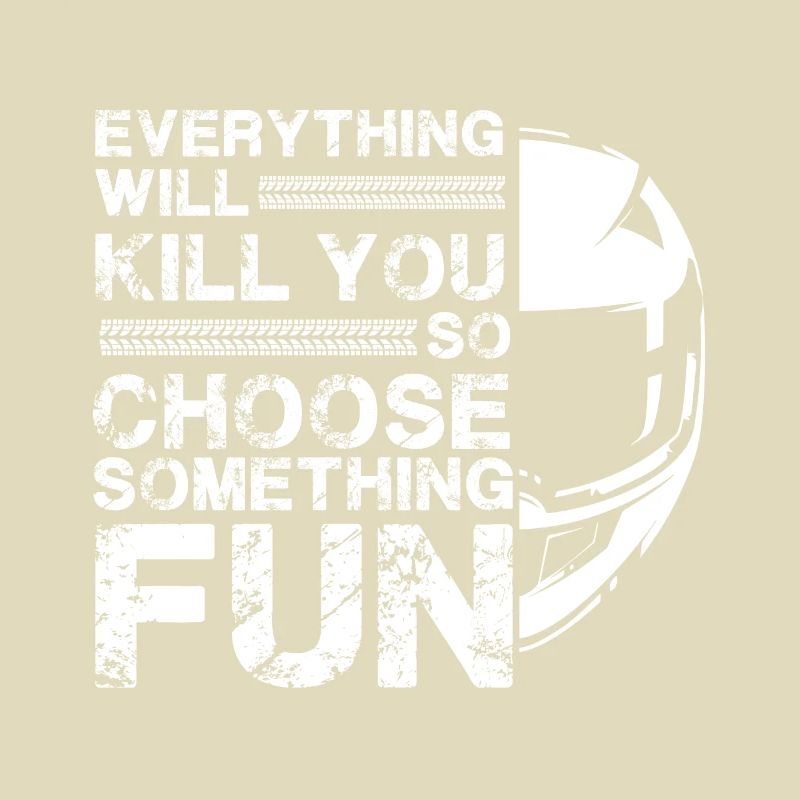 everything will kill - motorcycle / motorcycle