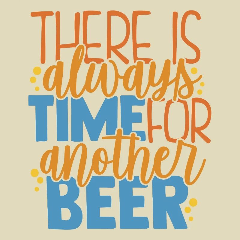 Es gibt immer Zeit oder ein anderes Bier