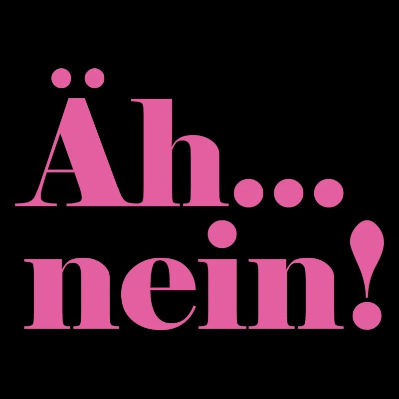Äh...nein!
