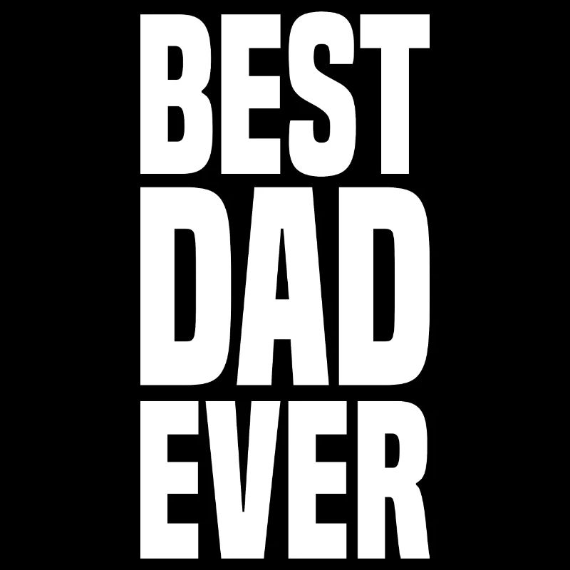 Best Dad Ever