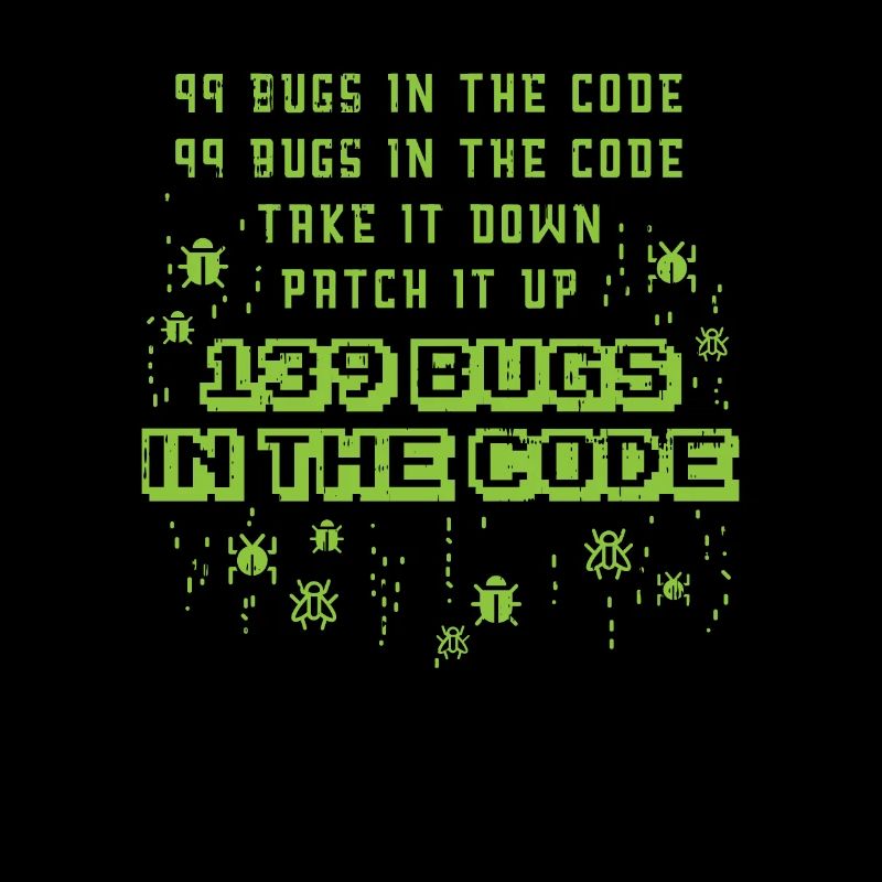 99 Bugs In The Code Programmer Source Coding Desig