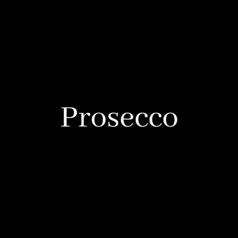Prosecco
