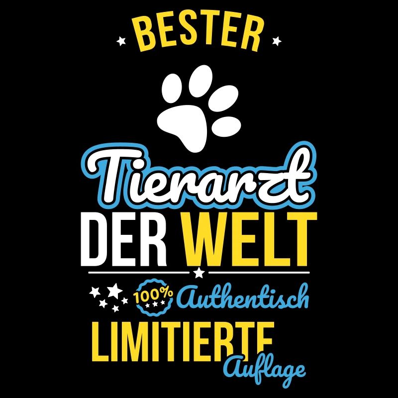 Bester Tierarzt der Welt - 100% Authentisch