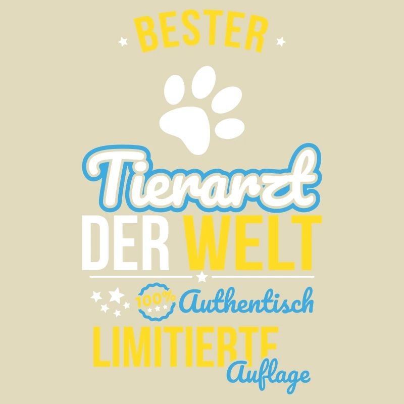 Bester Tierarzt der Welt - 100% Authentisch