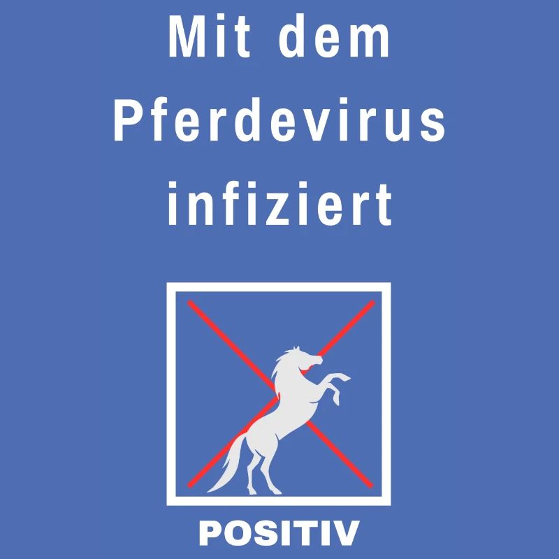 Mit dem Pferdevirus infiziert - positiv