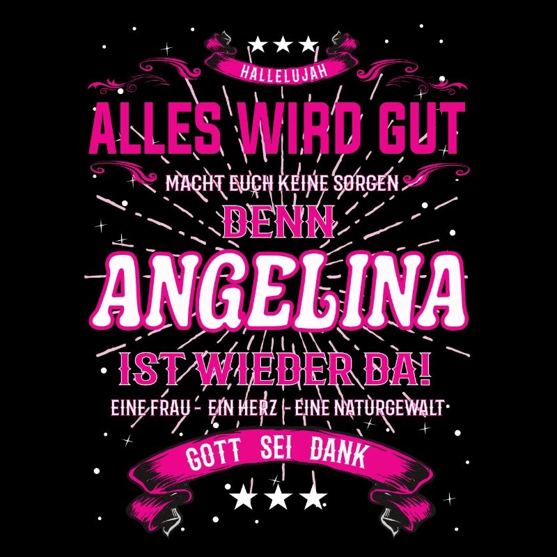 Alles wird gut denn Angelina Ist da Outfit