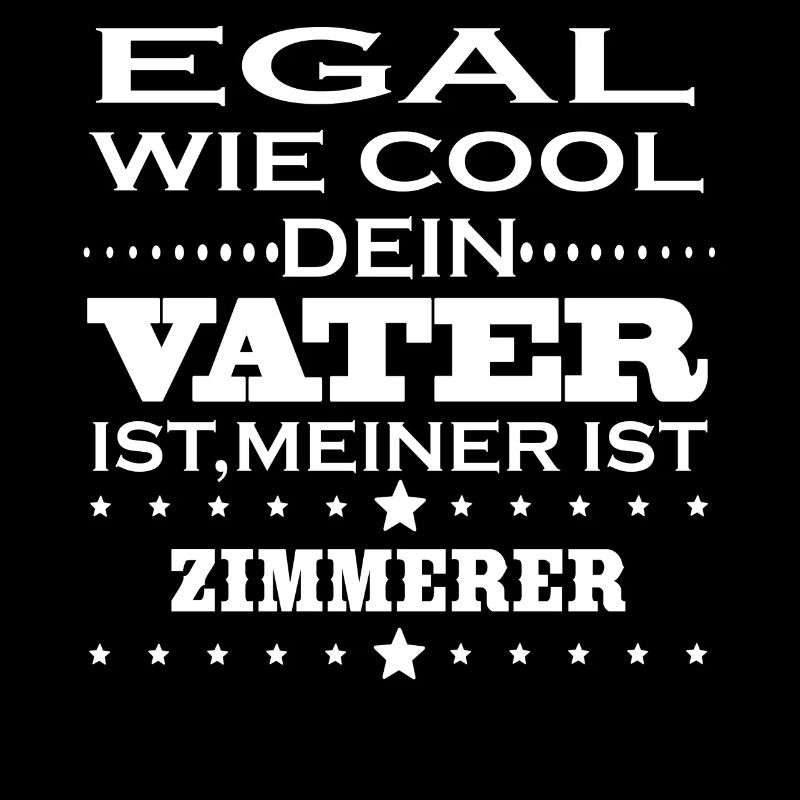 Egal cool vater ZIMMERER