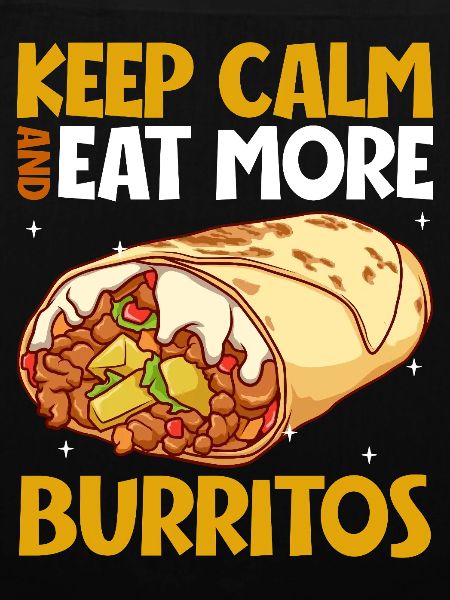 Keep Calm - Burrito
