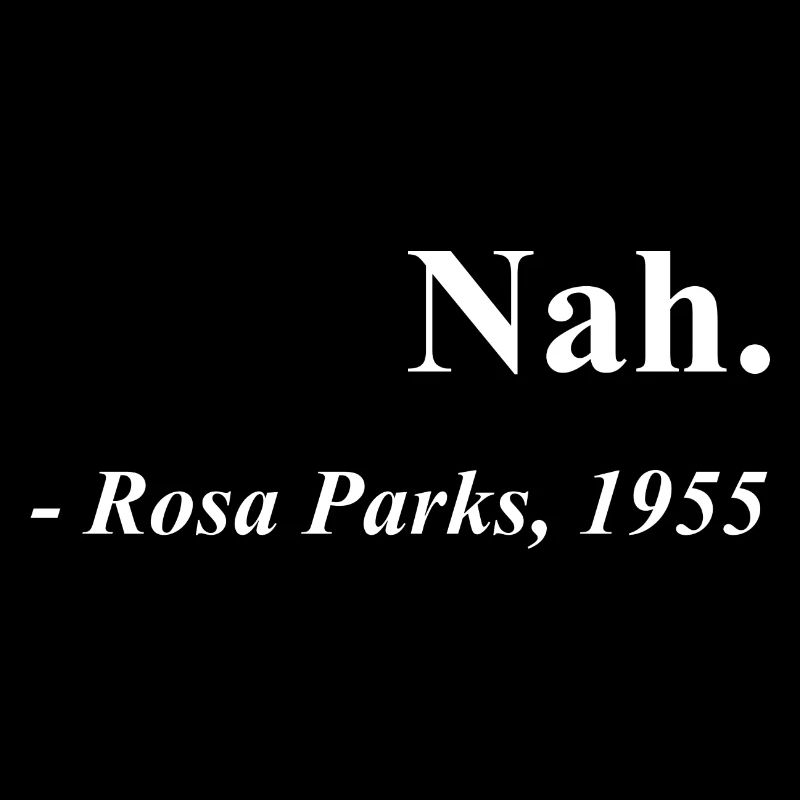 pas de citation de Rosa Parks
