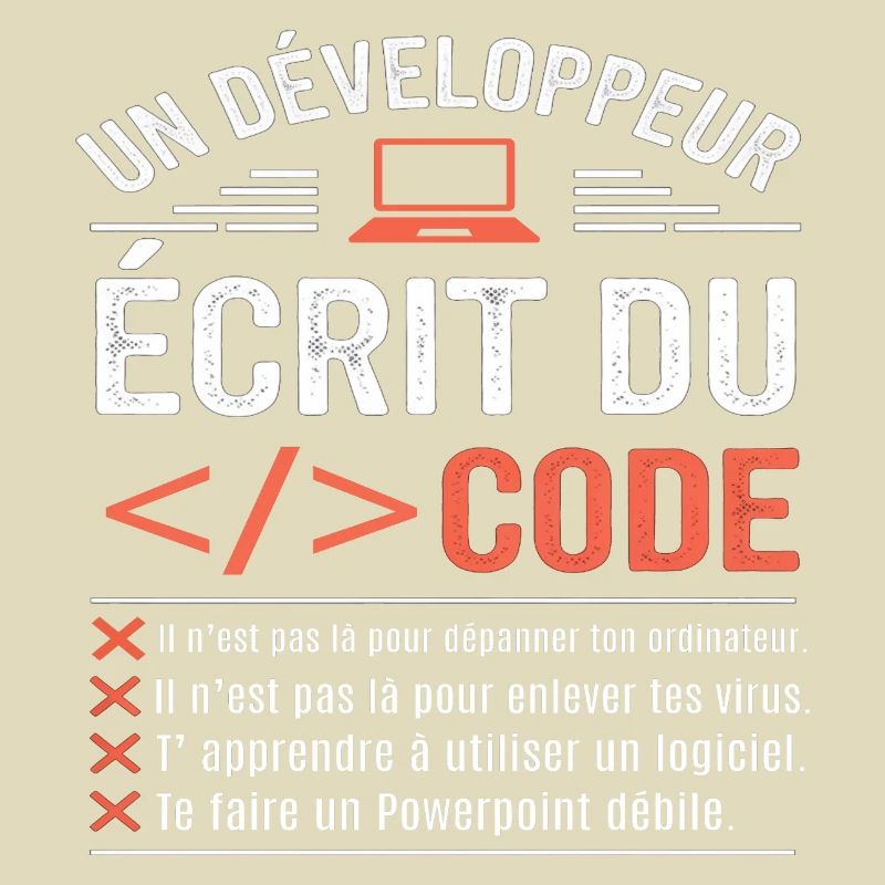 Un développeur écrit du code humour programmation