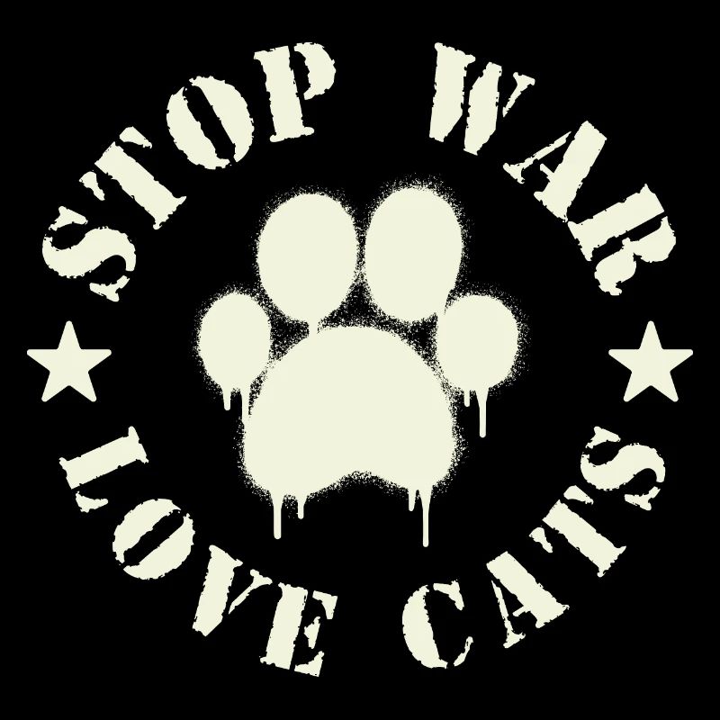 Stop War Love Cats