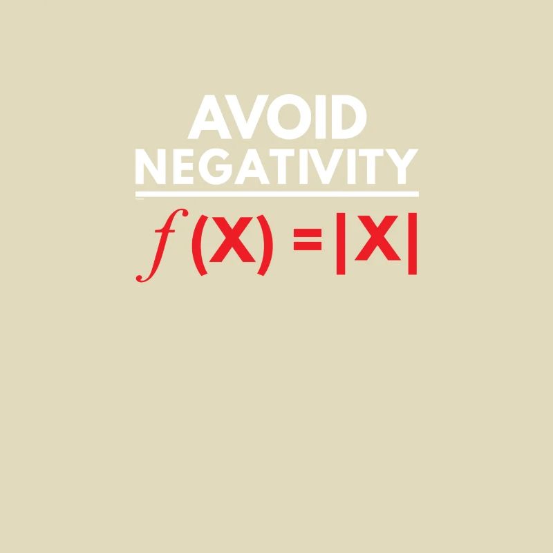 Avoid Negativity Funny Math Puns Geometry Algebra