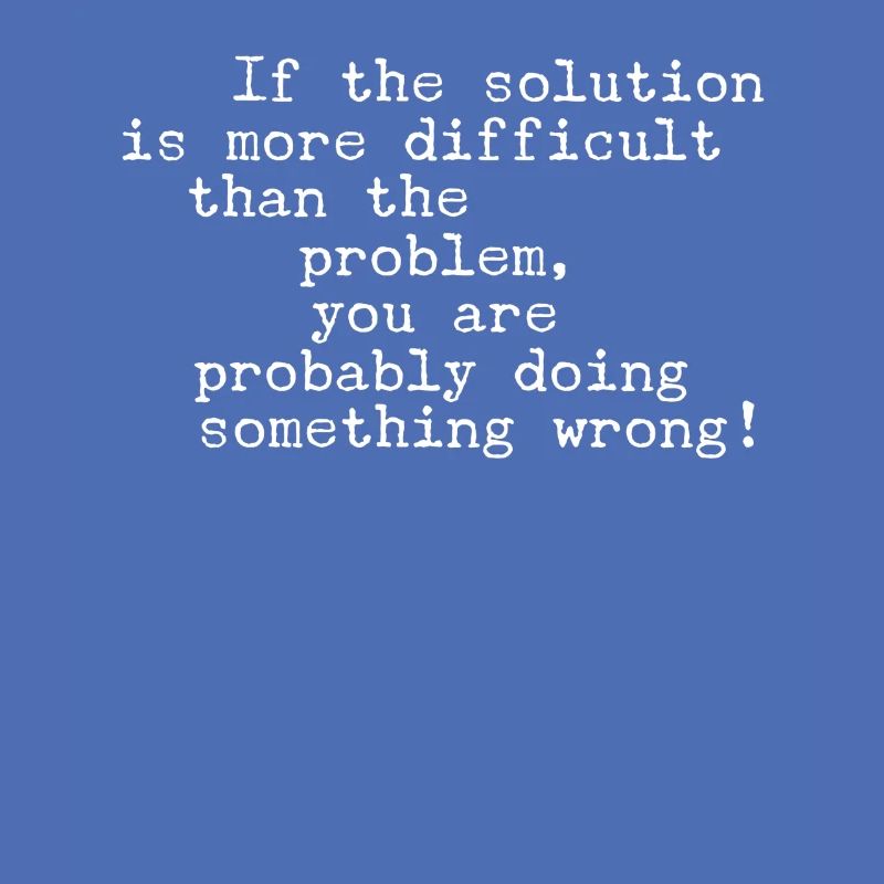 Sarcastic Problem Solver Wisdom Inspiration
