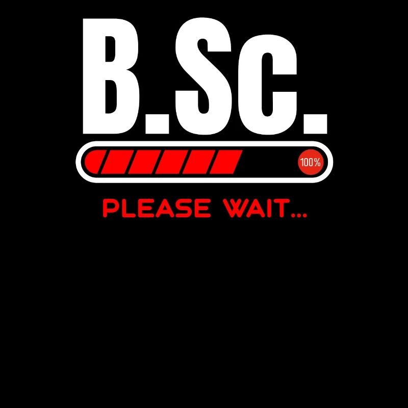 B.Sc.Loading Please Wait Bachelor of Science Gift