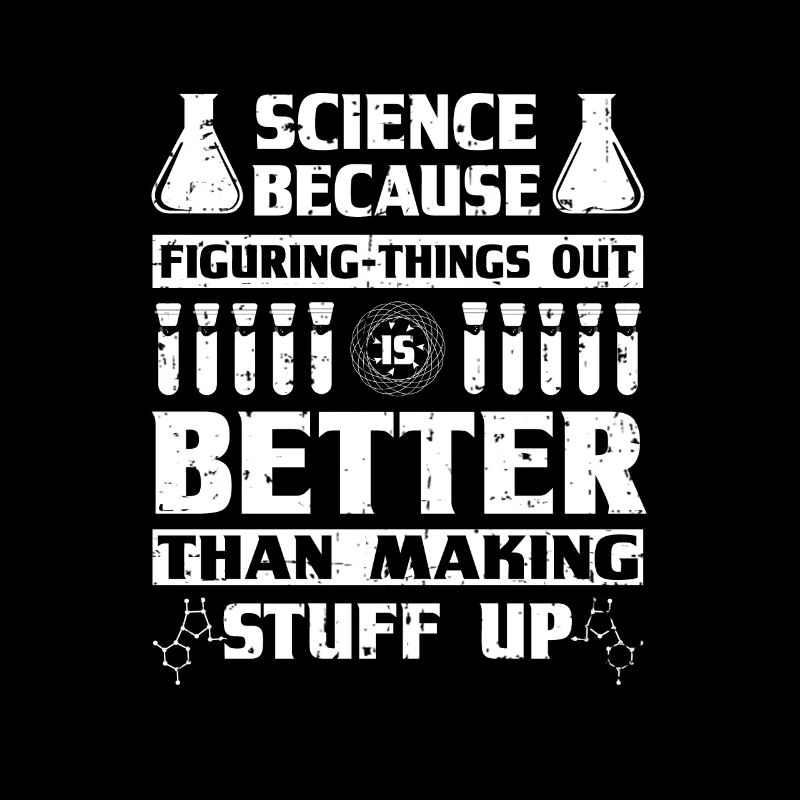 Scientifique Gift Science Comprendre les choses mieux