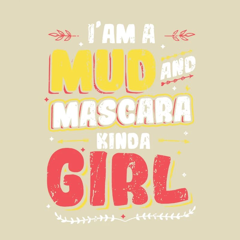 Ich bin ein Mädchen aus Schlamm und Mascara