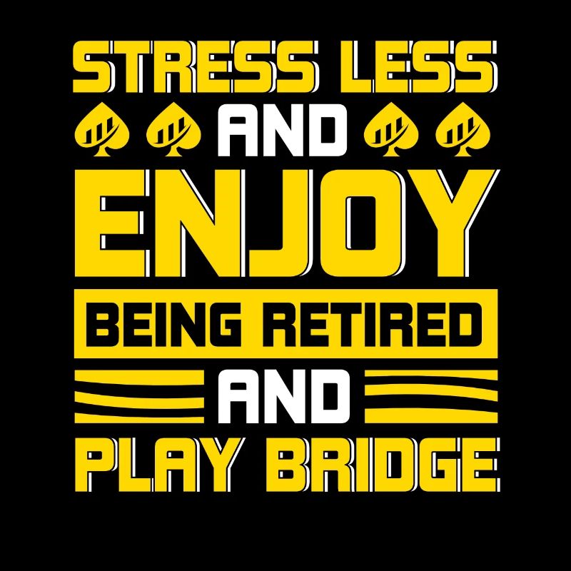 Less stress and enjoy retirement