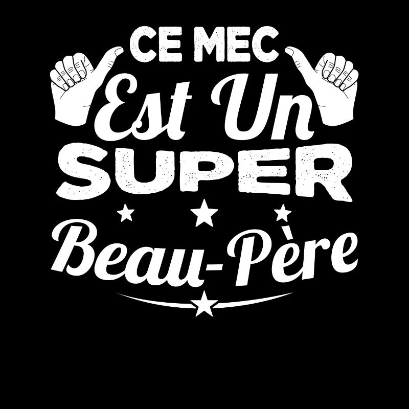 Ce Mec est un Super Beau-Père