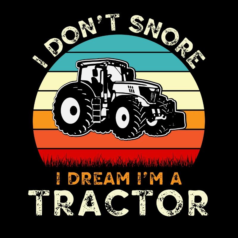 Ich schnarche nicht, ich träume im Traktor