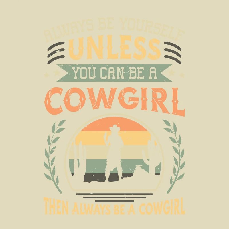 Sei Immer Du Selbst, Außer Du bist Ein Kuhmädchen