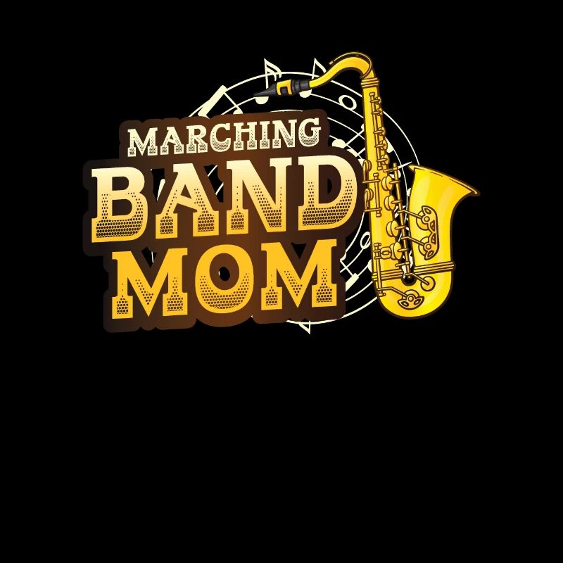 Marching Band Mom Saxophon Band Mom.