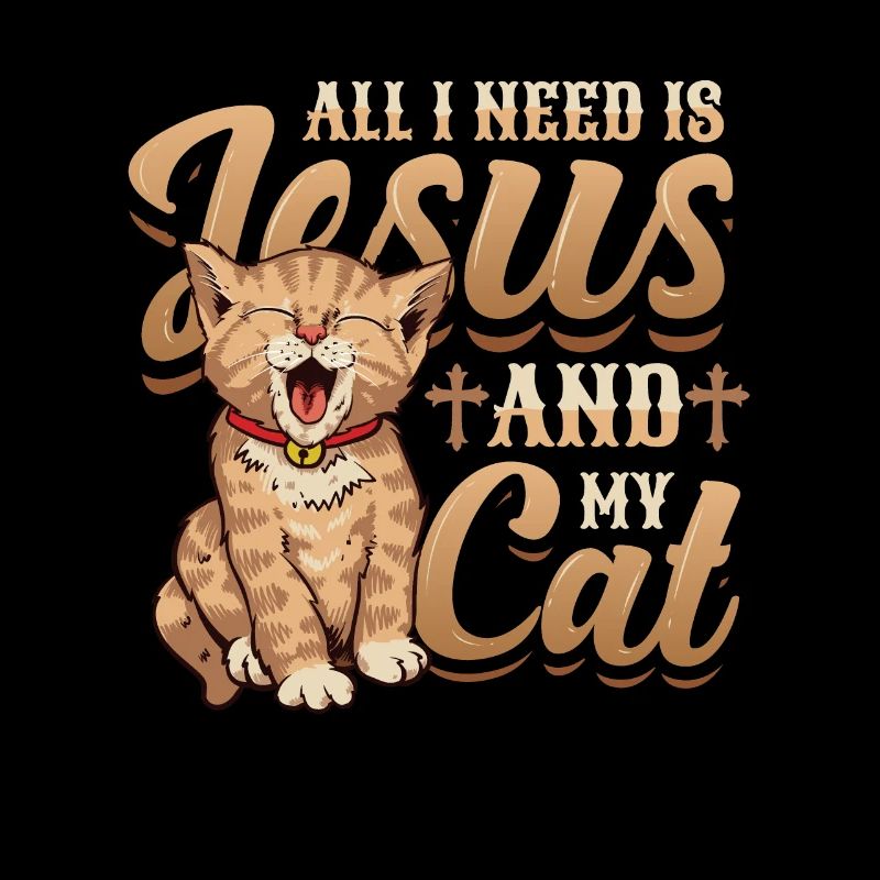Tout ce dont j’ai besoin, c’est de Jésus et de mon chat