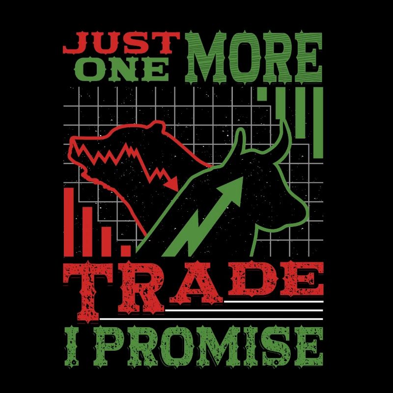 Nur Noch Ein Trade, Verspreche Ich