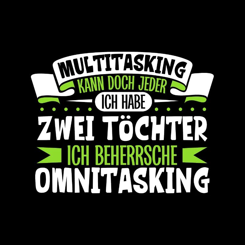 Multitasking kann jeder - Vater und Töchter