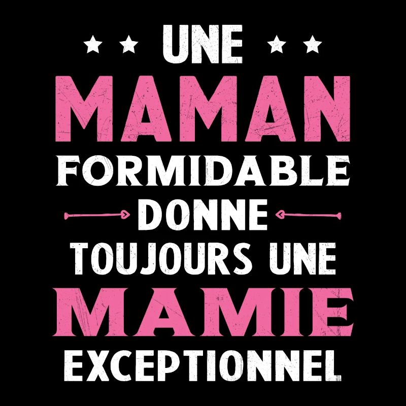 Cadeau pour Grand-Mère - Une Mamie Exceptionnelle