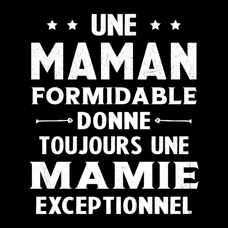 Cadeau pour Grand-Mère - Une Mamie Exceptionnelle