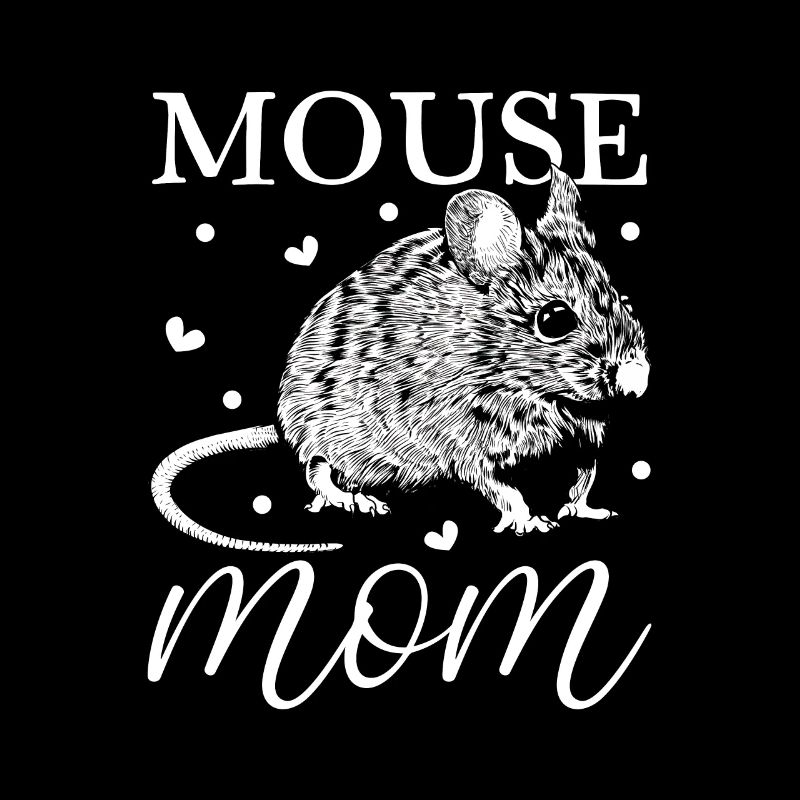 Mouse Owner - Mice Mom